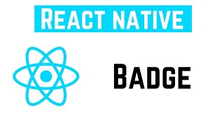React Native Tutorial - Badge | React Native Elements