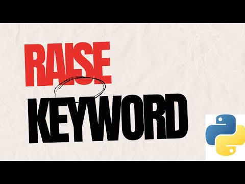 raise keyword in Python