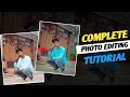 Complete photo editing tutorial 1  talibpictures
