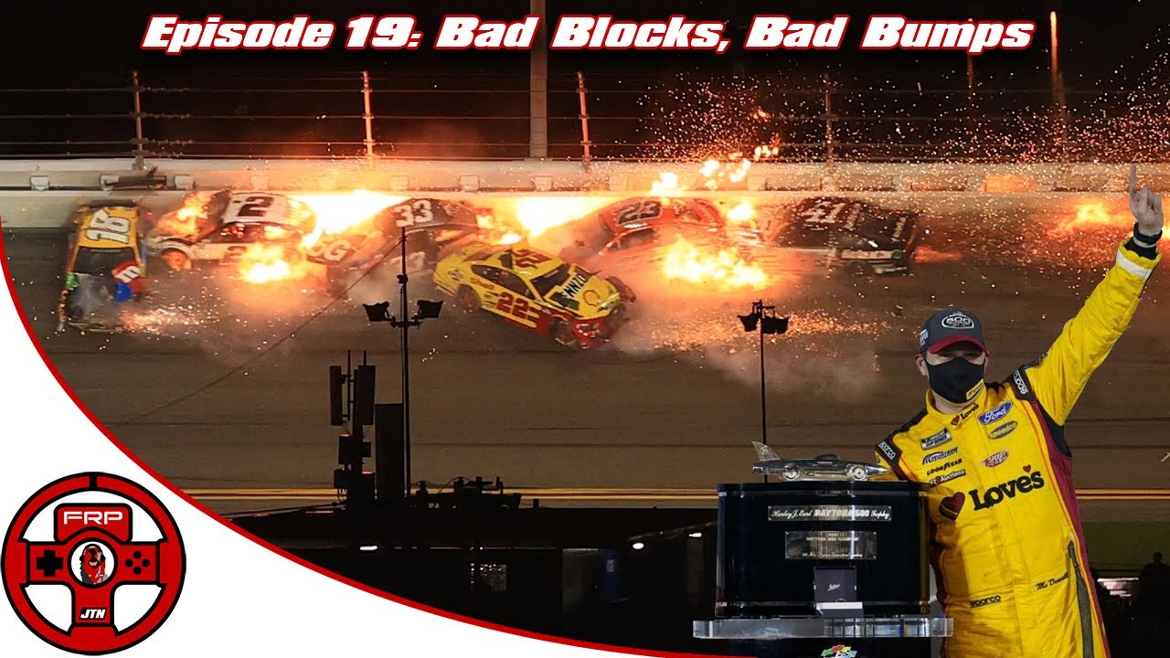 The Fake Racers Podcast: Bad Blocks, Bad Bumps [Daytona 500 Post Show]