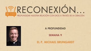 'Reconexión…' A Profundidad 9