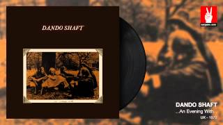 Dando Shaft -Lazily, Slowly (by EarpJohn)