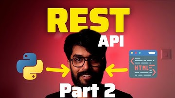 REST API with Python & HTML Part 2