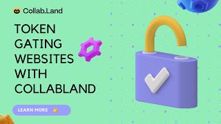 Information [Tutorial] Token Gating Websites with Collab.Land Guide