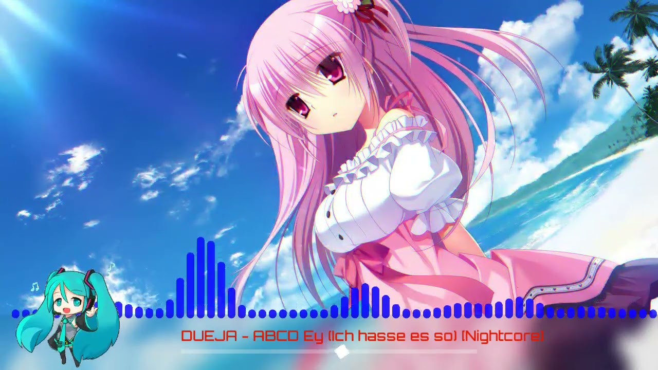 DUEJA - ABCD Ey (Ich hasse es so) [Nightcore]