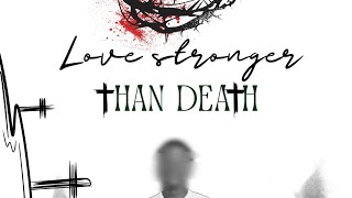 Love Stronger Than Death || New Sound || Jordan Praise 