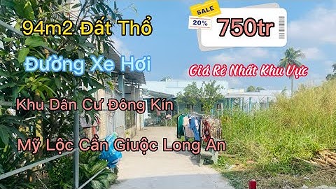 Đất Cần Giuộc , Long An Bán 94m2 Đất Thổ Đường Xe Hơi Giá Siêu Yêu Thương