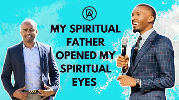 My Spiritual Father Prophet Passion Opened My Spiritual Eyes