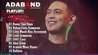 ADA BAND | BELAHAN JIWA X BIAR MAMPUS SAJA X BUANG SAJA | LAGU GALAU PILIHAN TERBAIK PENEMAN KERJA