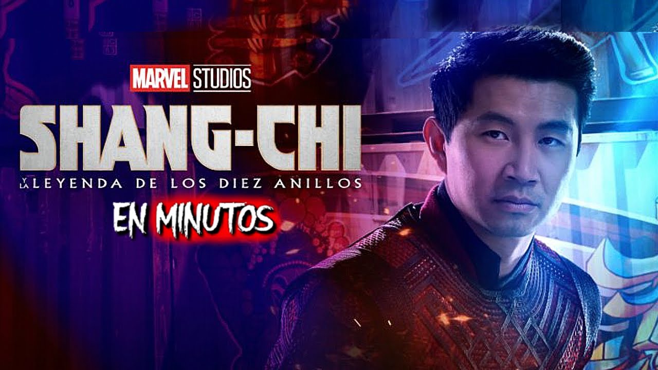 SHANG CHI (The Legend of The Ten Rings) EN MINUTOS