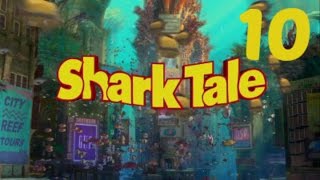 Shark Tale: Part 10 Party of the Year!