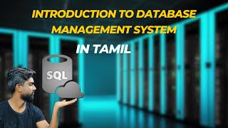 Introduction To Database Management System in Tamil | SQL Tutorial For Beginners -#02