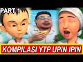 Kompilasi YTP Upin Ipin ChenLuc Part 1