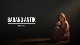 Antiques - Iwan Fals | Cover 🎧