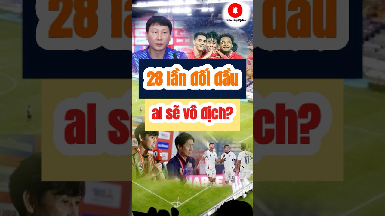 vinoearl shophouse casino Dựa Trên Lịch Sử: Việt Nam vs Thái Lan – Ai Thắng Chung Kết AFF Cup 2024?