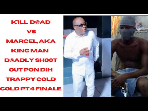 K1LL DEDD VS MARCEL AKA KING MAN BRAWLIN GVN BATTLE PON DIH BARRO OVA BREATON  FINALE PT  4 