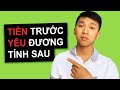 Kiếm Tiền Trước, Yêu Đương Tính Sau?