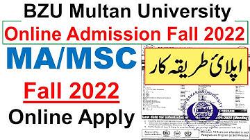 Bzu Multan Fall 2022 Admission Online Apply 2022 - BZU - Online Admission - bzu ma msc admissions