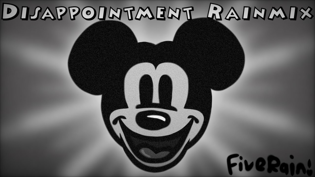Disappointment Rainmix | Vs Mouse Remix