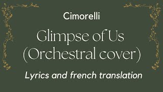 Glimpse of us - Cimorelli (orchestral cover) | Lyrics and french translation