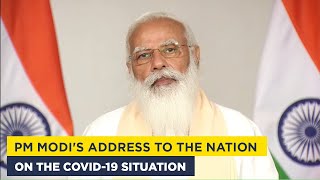 PM Modi's address to the nation on the COVID-19 situation | Apr 20, 2021