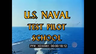 "U.S. NAVAL TEST PILOT SCHOOL" 1959 U.S. NAVY AVIATOR RECRUITMENT FILM  PAX RIVER MARYLAND XD30981