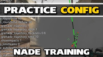 CS:GO PRACTICE CONFIG | Grenade Trajectory, Placing Bots and noclip