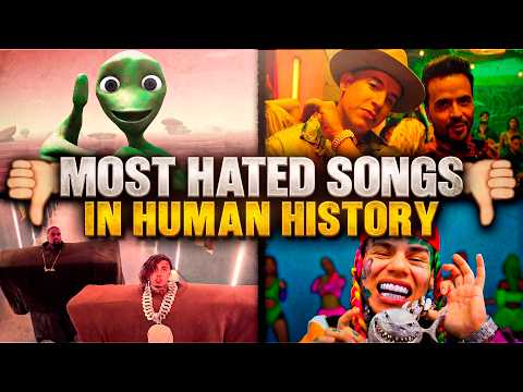 MOST HATED SONGS IN HUMAN HISTORY