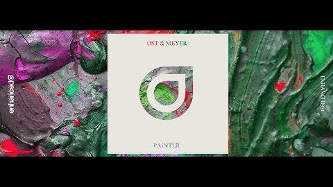 Ost & Meyer - Painter (Official Music Video)