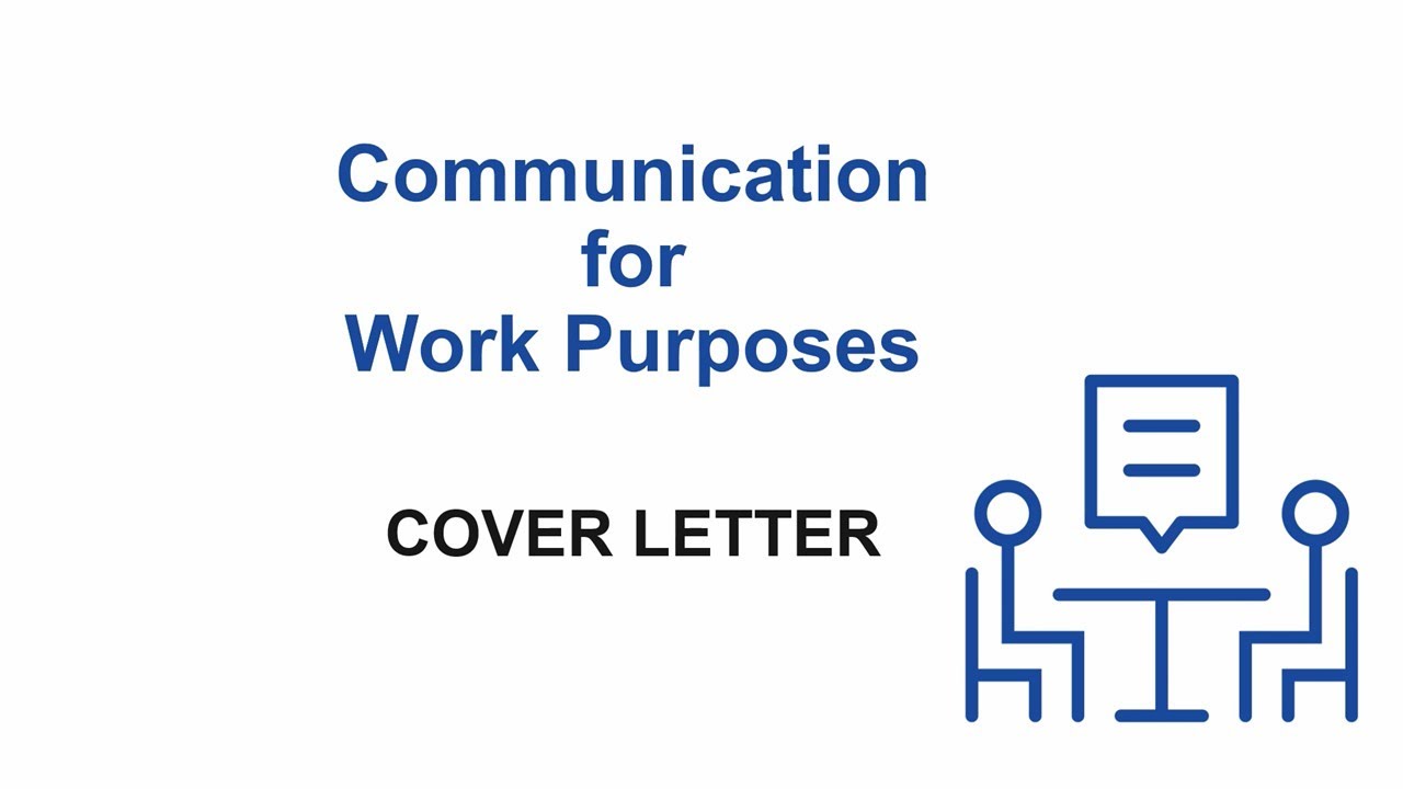 Communication for Work Purposes | How to make a COVER LETTER?