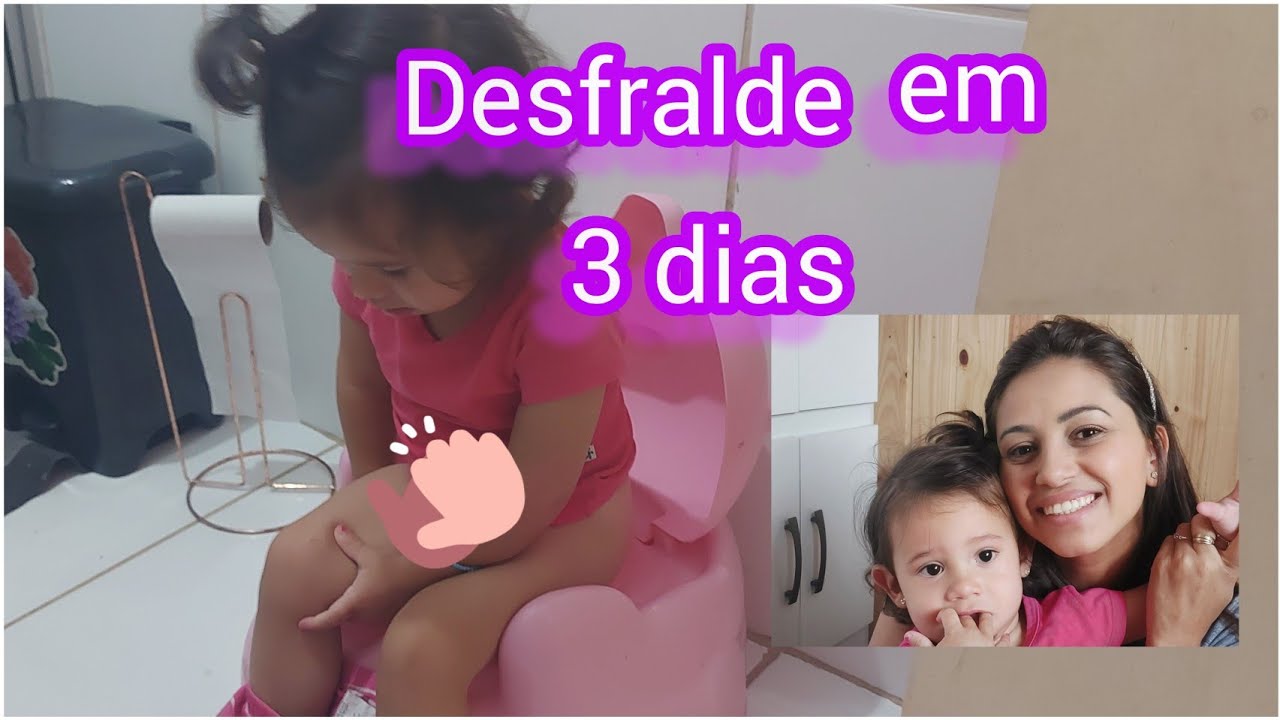 Desfralde em 3 dias / Como desfraldei minha filha de 1 ano e 8 meses...