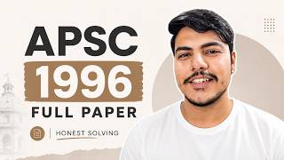 APSC 1996 Assam PYQs Solution | APSC Assam GK PYQs | APSC Prelims 2026