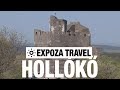 Hollókő (Hungary) Vacation Travel Video Guide