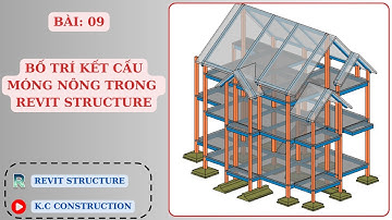 Bối trí kết cấu móng nông trong Revit Structure _ Bài: 09 | REVIT STRUCTURE