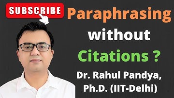 Art of paraphrasing: avoiding plagiarism | Intentional Plagiarism | Prof. Rahul Pandya (IIT Dharwad)