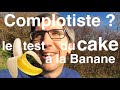  comment une recette de cake  la banane peut rvler si tu es complotiste ou non