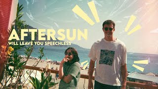 Why Aftersun will Leave You Speechless: Film Review *Spoilers*