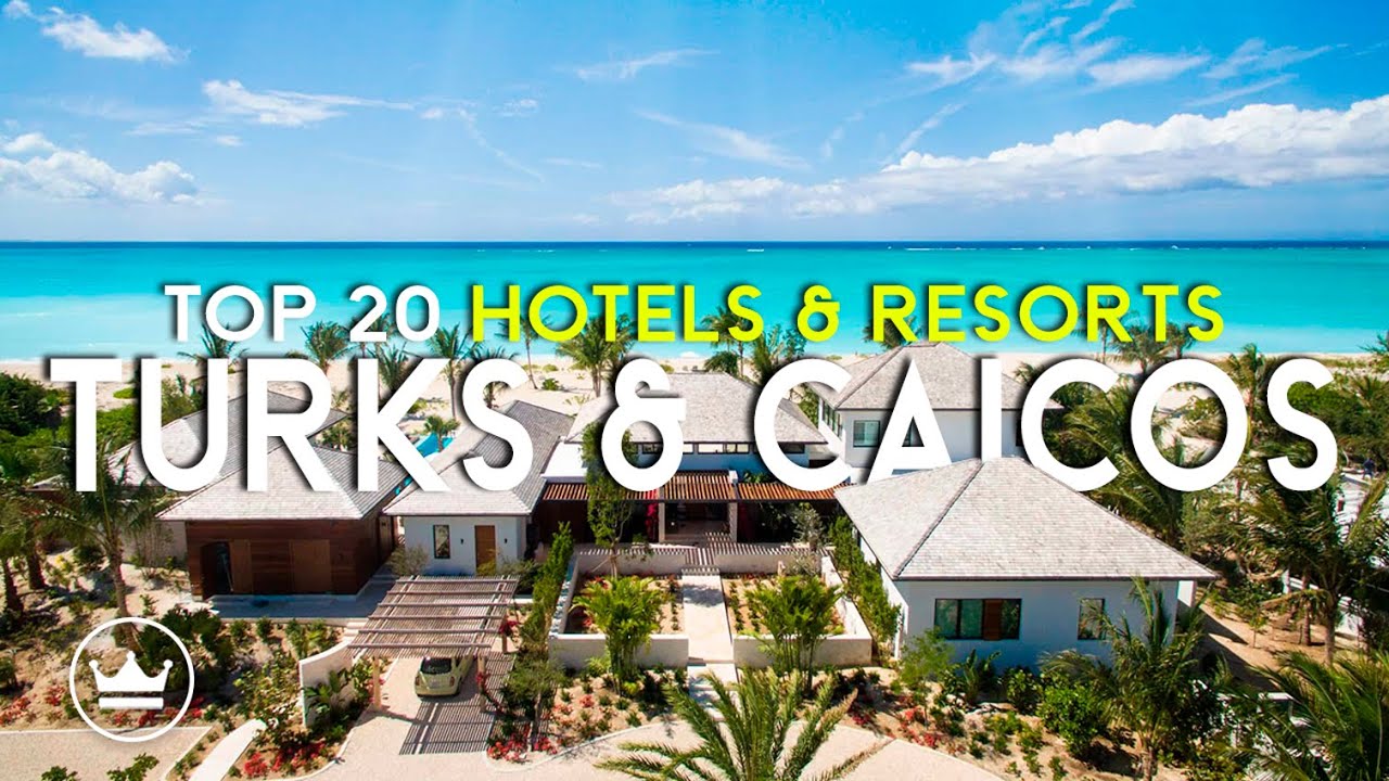 The Top 20 BEST Hotels & Resorts in Turks and Caicos (2026)