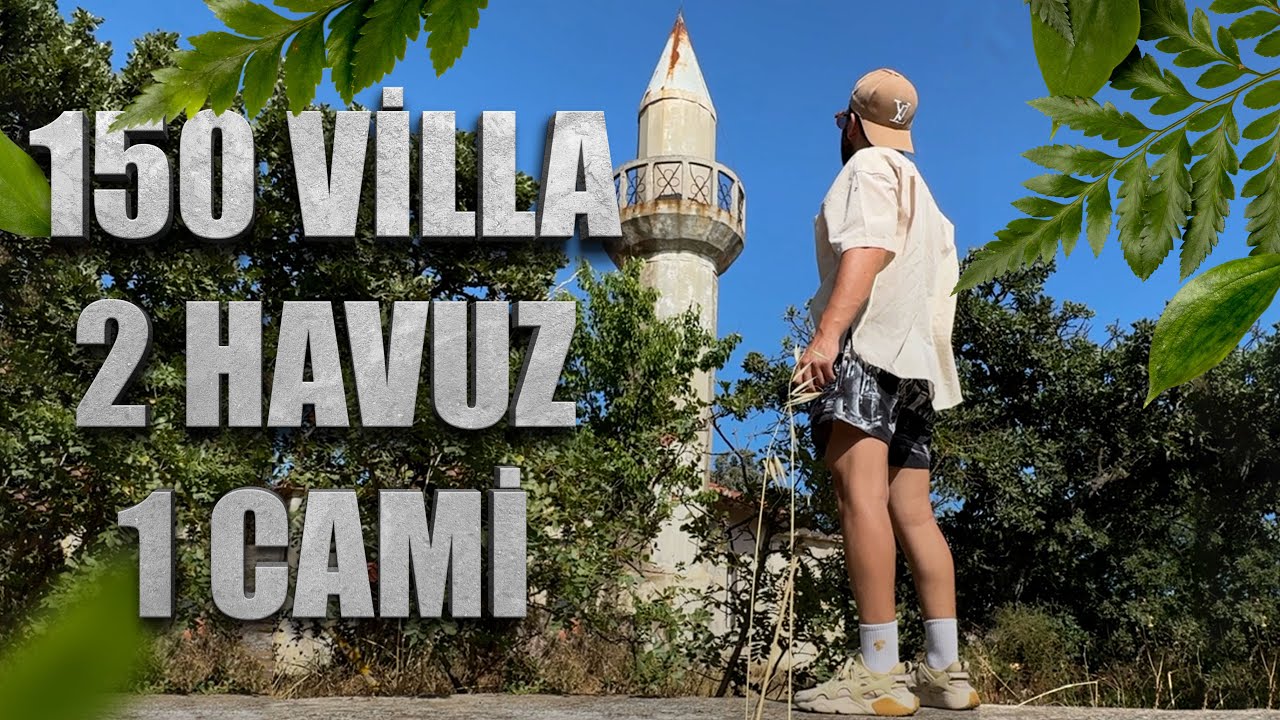 150 VİLLA VE TERK EDİLMİŞ TURİZM TESİSİ