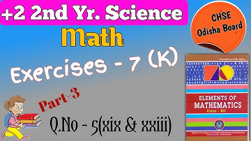 Differentiation w.r.t. a Function || Exercise-7(k) || Question No.-5(xix & xxiii)|| +2 2nd Year Math