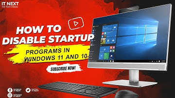 How to Disable Startup Programs in Windows 11 and 10