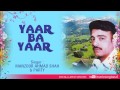 Khataia Yaar Bia Tatam Khat Full Song Kashmiri | Yaar Ba Yaar (Sheik Fayaz)