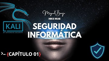 Capítulo 01: Curso de Seguridad Informática | Para Hackers Éticos (¡Gratis!)