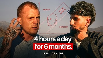 Dan Koe: How to Get Ahead of 99% of People (Access FLOW States)