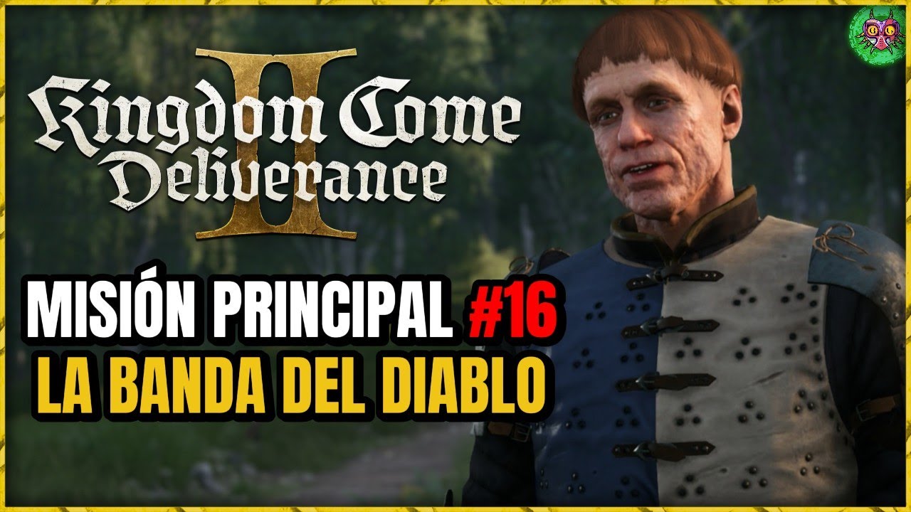 La Banda del Diablo en Kingdom Come Deliverance II