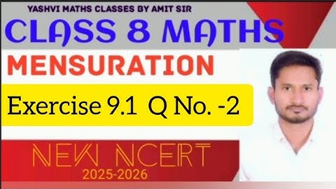 Class 8 MATHS Chapter 9 Mensuration |exercise 9.1 question 2| #class8maths  #exercise9.1quetion2 