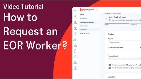 How to request a new EOR worker