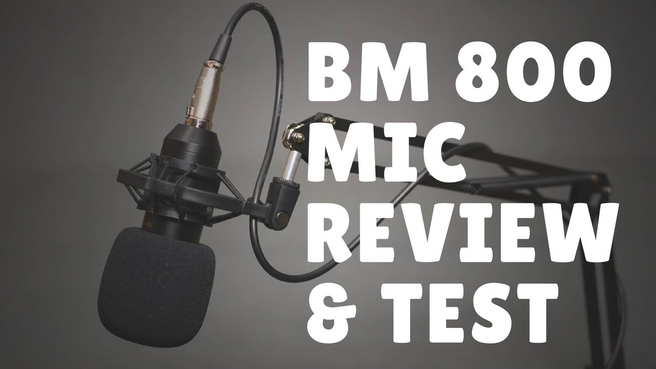 BM 800 MICROPHONE REVIEW, TEST & AND AN IMPORTANT ANNOUNCEMENT YouTube