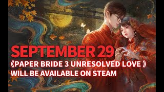 Paper Bride 3 Unresolved Love will be available on Steam on September 29