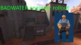 BADWATER comp engineer rollout.